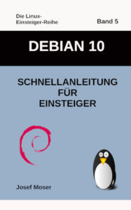 Debian 10 Buch von Josef Moser