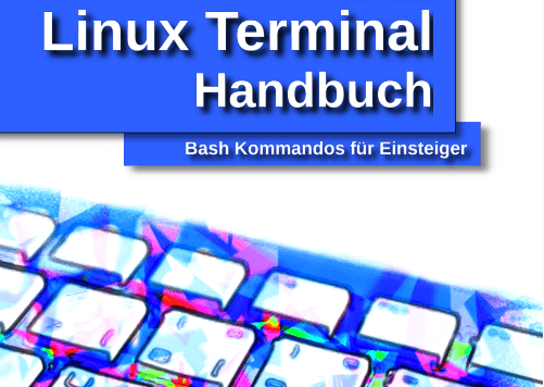 Linux Terminal Handbuch von Josef Moser - Bash Kommandos für Einsteiger